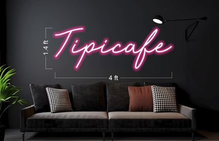 TIPICAFE SIGN | CUSTOM LED NEON SIGN
