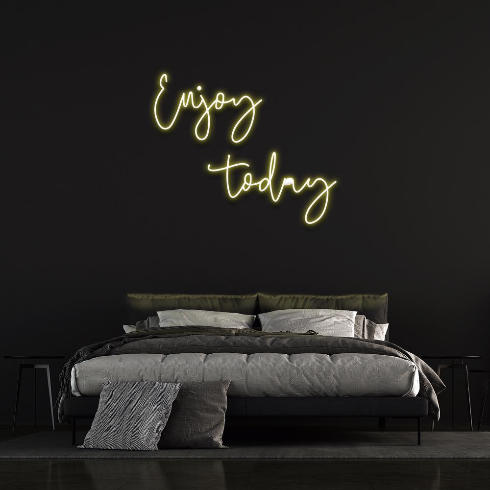 Enjoy Today | LED Neon Sign