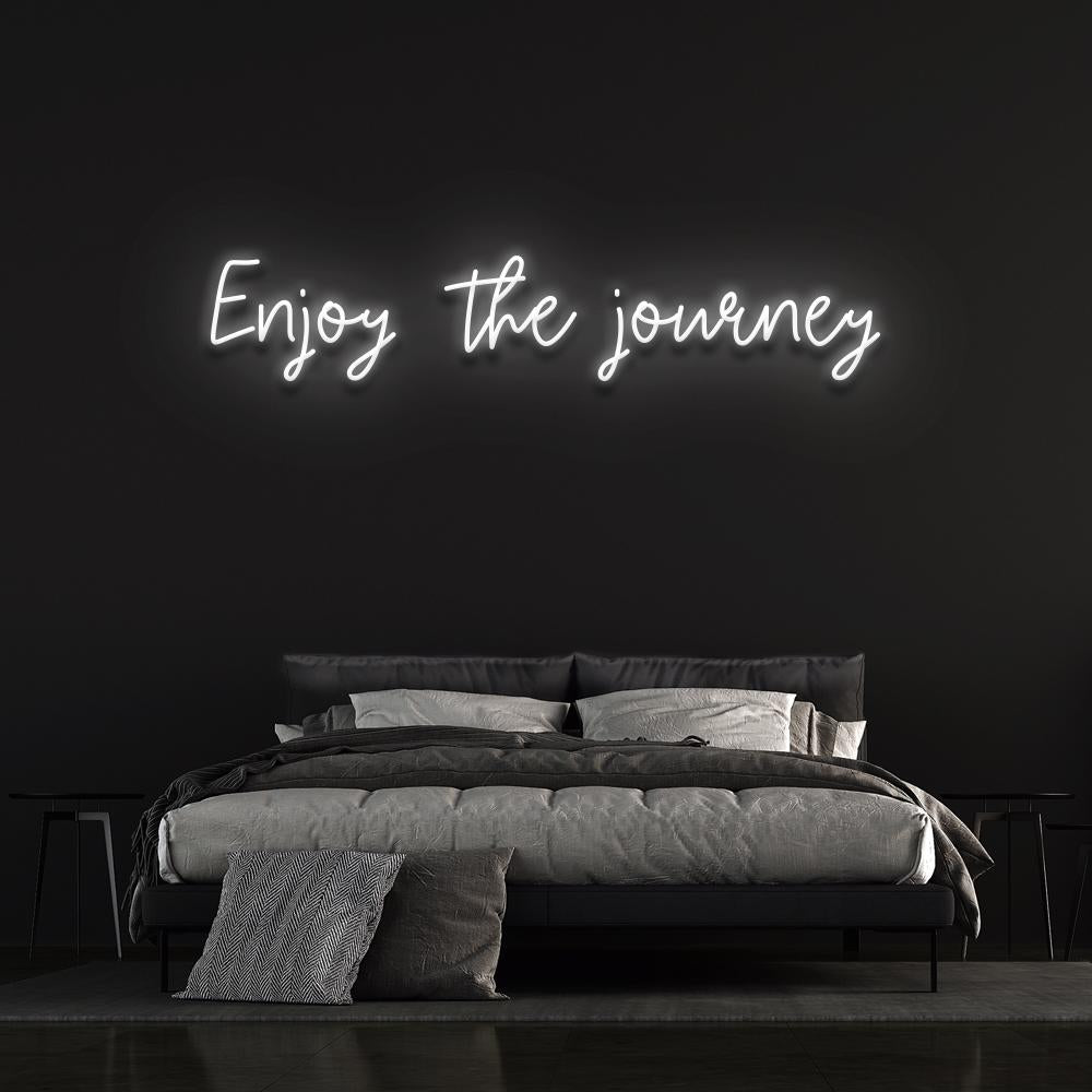 Enjoy The Journey | LED Neon Sign