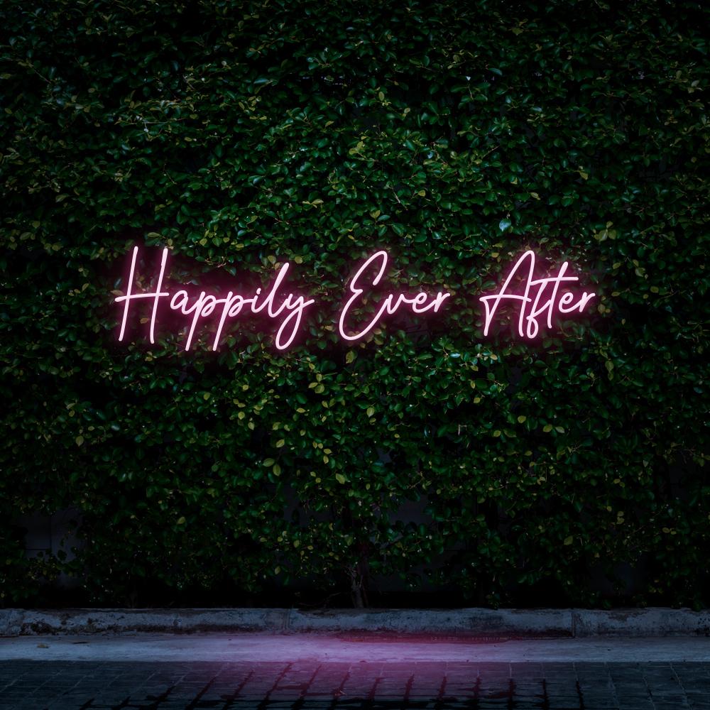 Happily Ever After | LED Neon Sign