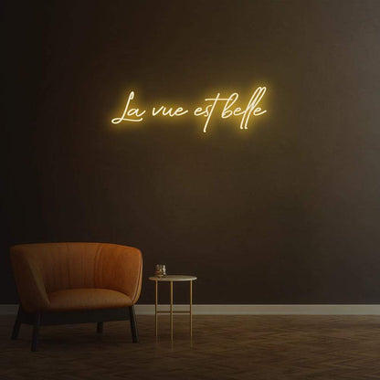 La vue est belle | LED Neon Sign