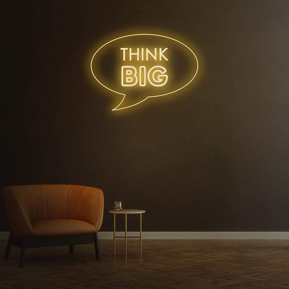 Think Big | LED Neon Sign